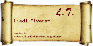 Liedl Tivadar névjegykártya